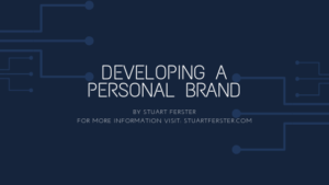 Developing A Personal Brand Stuart Ferster