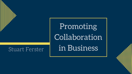 Promoting Collaboration in Business Stuart Ferster-min